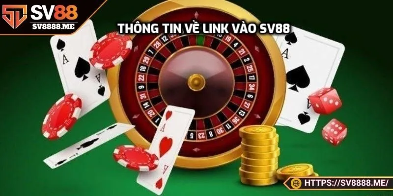 Thông tin về link vào SV88